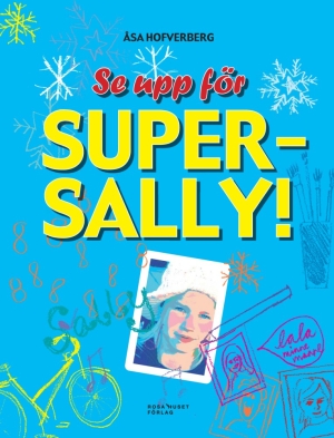 Se upp för Super-Sally